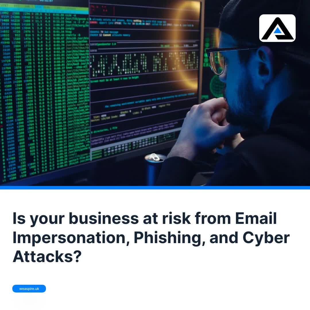 Is your business at risk from email impersonation, phishing and cyber attacks?